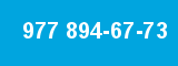 977 894-67-73